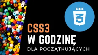 CSS 3 w godzinę od podstaw