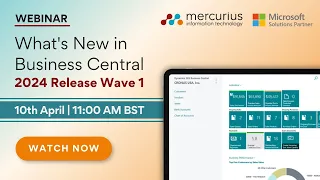 What's New in Microsoft Dynamics 365 Business Central: 2024 Release Wave 1 Updates