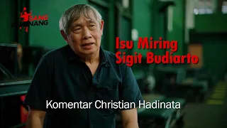 Christian Hadinata Hadapi Isu Miring Terkait Sigit Budiarto | SANG PEMENANG