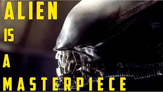 Alien is a Masterpiece