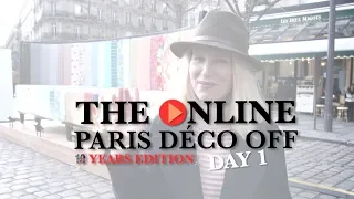 THE ONLINE PARIS DECO OFF : DAY 1