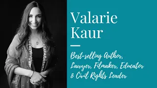 Ep059: #GoodAncestor Valarie Kaur, author of 'See No Stranger'