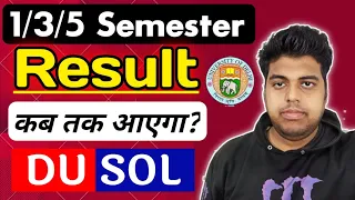 SOL Result Update: 1st / 3rd / 5th Semester Dec Exam 2023 | Sol Result कब आएगा? 1/3/5 Semester 2024