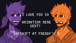 I LOVE YOU SO || Animation meme (vent?) || DSAF 3 || (Lazy) || Flipaclip