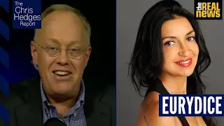 The Chris Hedges Report: Eurydice Eve on America’s Sexual Crisis