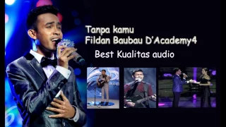 tanpa kamu Fildan Baubau D'Academy4