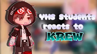 ||`•YHS Students reacts to the KREW•`|| {1/?} `•Techno Elf•` (First Reaction Video) SHORT