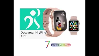 smartwatch 2022 con App Hryfine configuracion