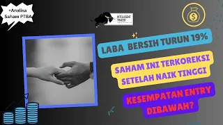 Laba Bersih turun 19%. Saham ini Terkoreksi Setelah Naik Tinggi.  Kesempatan Beli Disupport?