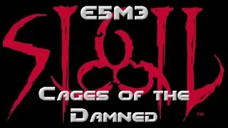 John Romero's SIGIL Walkthrough: E5M3 - Cages of the Damned