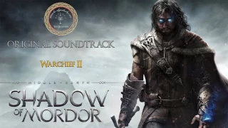 Middle-earth: Shadow of Mordor [OST] Warchief II [1080p HD]