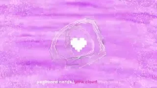 Pegboard Nerds - Pink Cloud (FKYA Remix)
