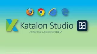 Part 3 - Advanced interactions and Dynamic object property modification using Katalon Studio