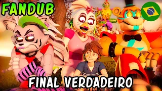 [FANDUB] O FINAL VERDADEIRO - FNAF Security Breach Animation | Dublado PT - BR