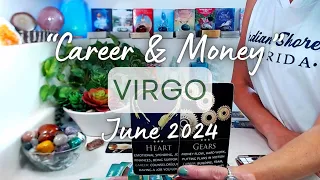 VIRGO "CAREER" June 2024: Pursuing A Path That Aligns W/Your Passions and Strengths ~ GO FOR IT!