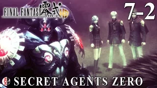 FINAL FANTASY TYPE-0 HD #7-2 Secret Agents Zero [PS4 Gameplay] No Commentary