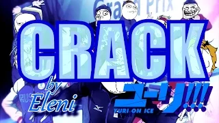 ❄️YURI!!! ON ICE ❄️ CRACK VIDEO / SONG SPOOF ❄️ #1 ✔