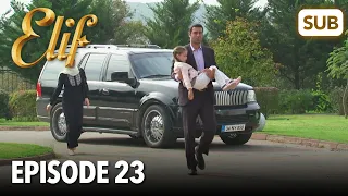 Elif Episode 23 | English Subtitle