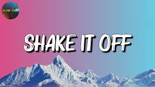 Taylor Swift - Shake It Off || Coldplay, Lizzy McAlpine, Christina Perri (Mix)