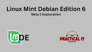 Linux Mint Debian Edition (LMDE) 6 "Faye" Beta: First Look