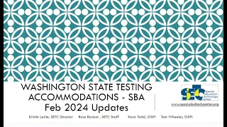 Accommodations on State Testing - 2024 Updates on AT Accommodations & Language Supports