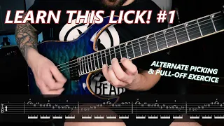 LEARN THIS LICK! #1 | Alternate Picking & Pull-Off | Guitar Exercise + TAB