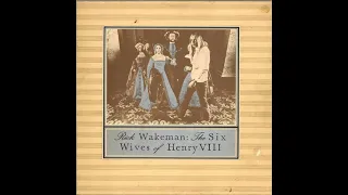 Rick Wakeman - Six Wives Of Henry VIII (1973) Part 1 (Full Album)