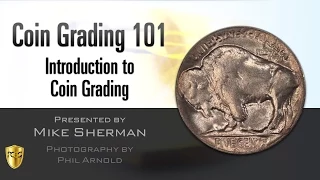 PCGS Webinar - Coin Grading 101: Introduction to Coin Grading