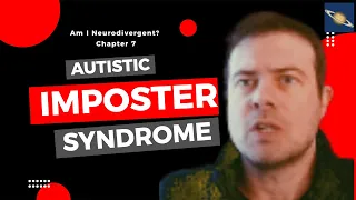 Chapter 7 Autistic Imposter Syndrome