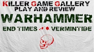 Warhammer End Times Vermintide Gameplay and Review