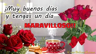 TE DESEO UN DÍA MARAVILLOSO🌹🍀🌹🍀🌹