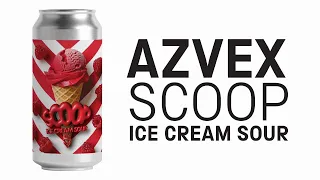 Azvex  - Scoop (Raspberry Ice Cream Sour) - HopZine Beer Review