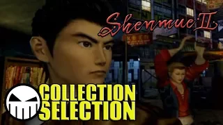 Shenmue II | Crow's Collection Selection