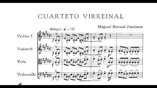 Miguel BERNAL JIMÉNEZ: CUARTETO VIRREINAL, para instrumentos de arco (1937) [Vídeo-Score]