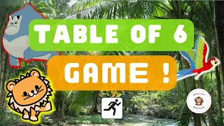Table of 6 brain break - Math game - Jungle