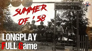 Summer of '58 | Full Game Movie | 1080p / 60fps | Longplay Walkthrough Gameplay No Commentary