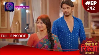 Kaisa Hai Yeh Rishta Anjana | 2 April 2024 | Full Episode 242 | Dangal TV