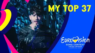 Eurovision Song Contest 2023 - MY TOP 37