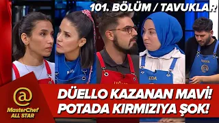 MASTERCHEF ALL STAR 2. TAKIM OYUNU DÜELLO MAVİ KAZANDI! POTADA ŞOK İKİLİ! 101. BÖLÜM CANLI İZLE TV 8