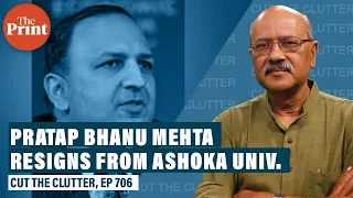 Pratap Bhanu Mehta resigns from Ashoka Univ: Debate, fact, fiction. And Pakistan’s Gen Bajwa speaks