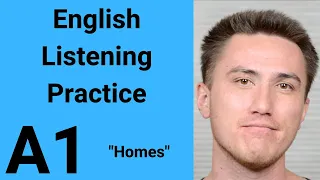 A1 English Listening Practice - Homes