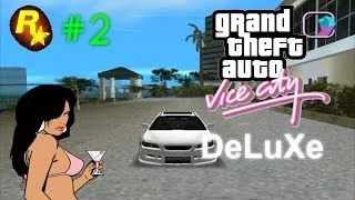 GTA:Vice City Deluxe - Крутые тачки и беспредел!#2