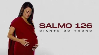 Diante do Trono - Salmo 126 (Vídeo Oficial)