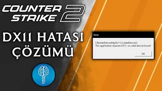 CS 2 DX11 Hatası Çözümü / Counter Strike 2 CRenderDeviceMgrDx11 Sorunu Çözümü