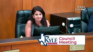 Kyle City Council Meeting - June 6th 2023