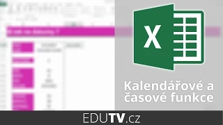 Datumové a časové funkce v Excelu | EduTV