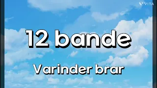 12 bande | offical Varinder brar | @ss gamer