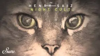 Henry Saiz - Sphynx (Original Mix) [Suara]