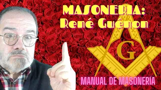 Masoneria: René Guénon de Manual de Masoneria