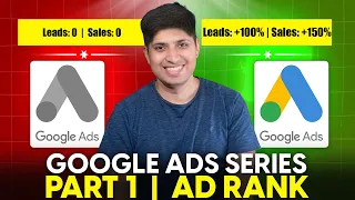 Google Ads Complete Course 2024 | Part 1 - What is Ad Rank in Google Ads | How Google Ads Work